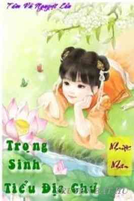 Trọng Sinh Tiểu Địa Chủ